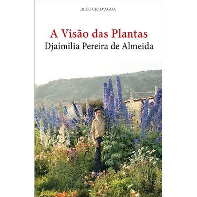 A Visão das Plantas de Djaimilia Pereira de Almeida