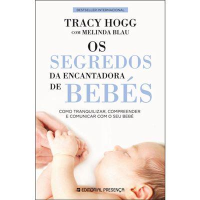Os Segredos da Encantadora de Bebés de Tracy Hogg e Melinda Blau