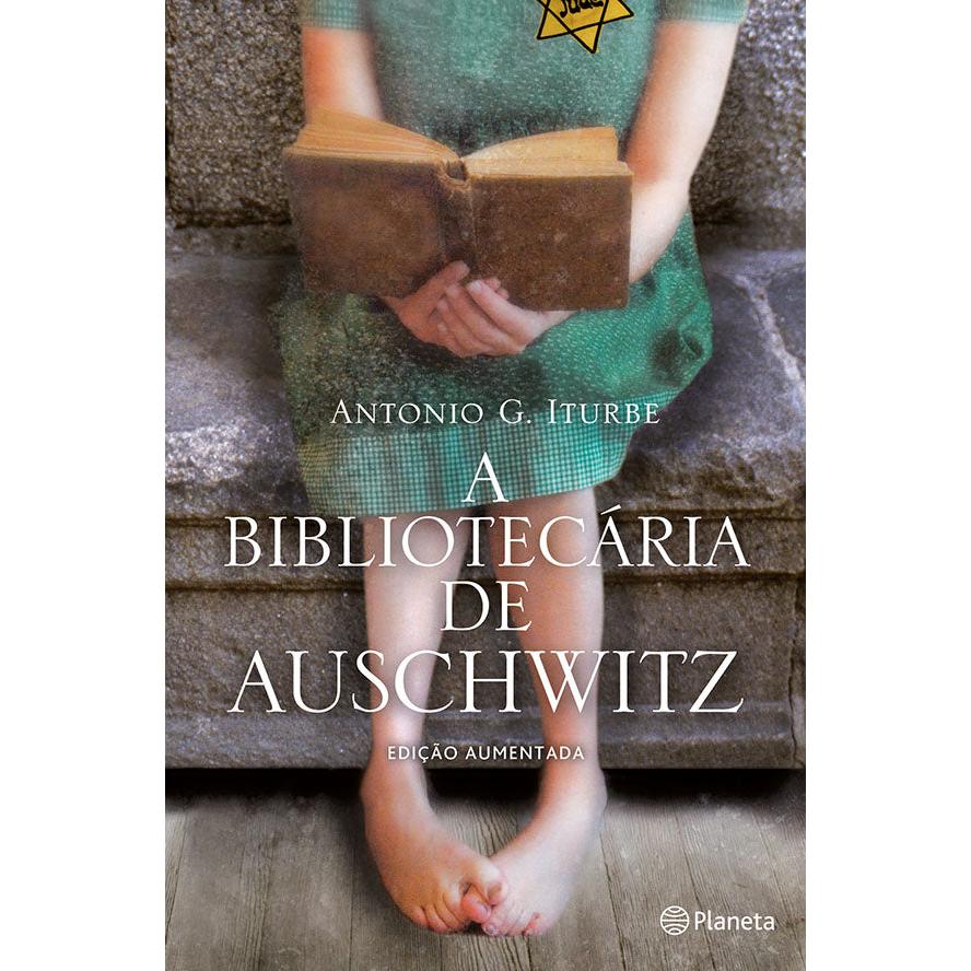 A Bibliotecária de Auschwitz de Antonio G. Iturbe