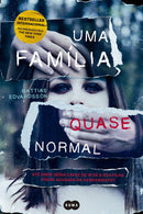 Uma Família Quase Normal de Mattias Edvardsson