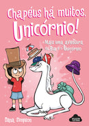 Bia e o Unicórnio - Chapéus Há Muitos, Unicórnio! de Dana Simpson - N.º 7