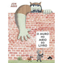 O Muro no Meio do Livro de Jon Agee