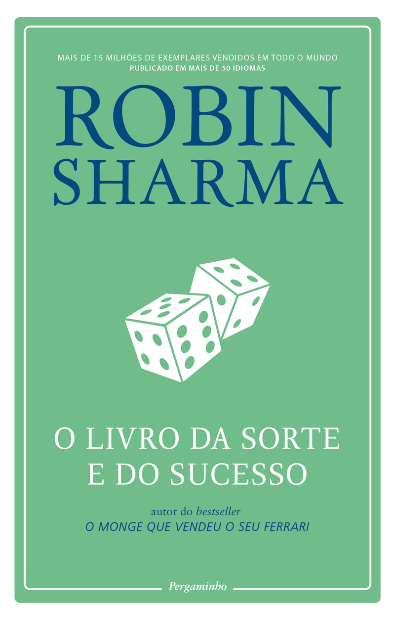 O Livro da Sorte e do Sucesso de Robin Sharma