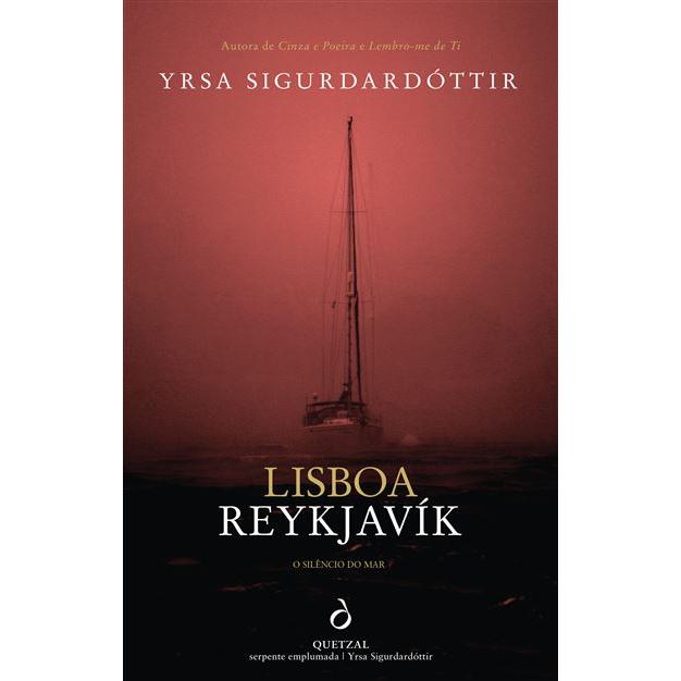 Lisboa Reykjavík de Yrsa Sigurdardóttir