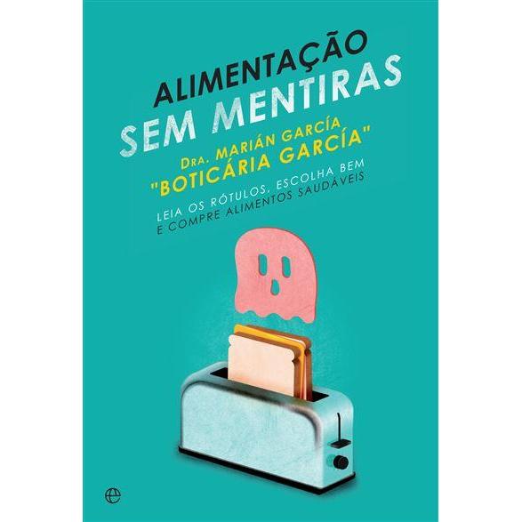 Alimentação sem Mentiras de Marián García