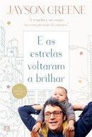 E as Estrelas Voltaram a Brilhar de Jayson Greene