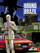 As Novas Aventuras de Bruno Brazil de Bollée