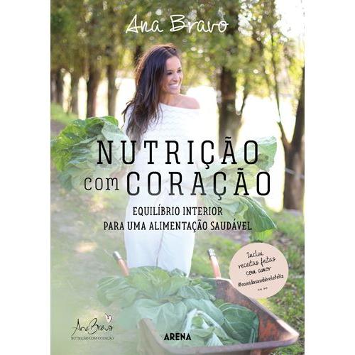 Nutrição com Coração de Ana Bravo