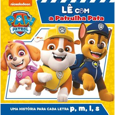 Lê com a Patrulha Pata de Vários Autores - Uma História para Cada Letra P, M, L, S