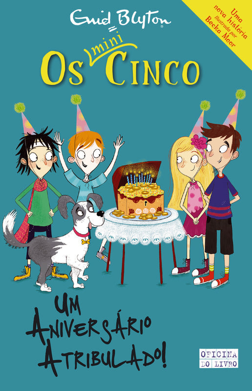 Um Aniversário Atribulado!  de Enid Blyton   Os Mini-Cinco N.º 9