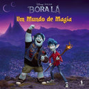 Bora Lá - um Mundo de Magia de Disney