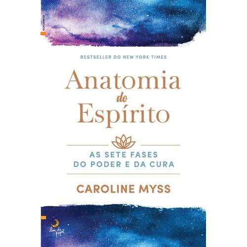 Anatomia do Espírito de Caroline Myss