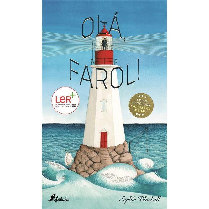 Olá, Farol! de Sophie Blackall