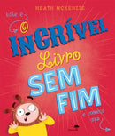 O Incrível Livro sem Fim de Heath McKenzie