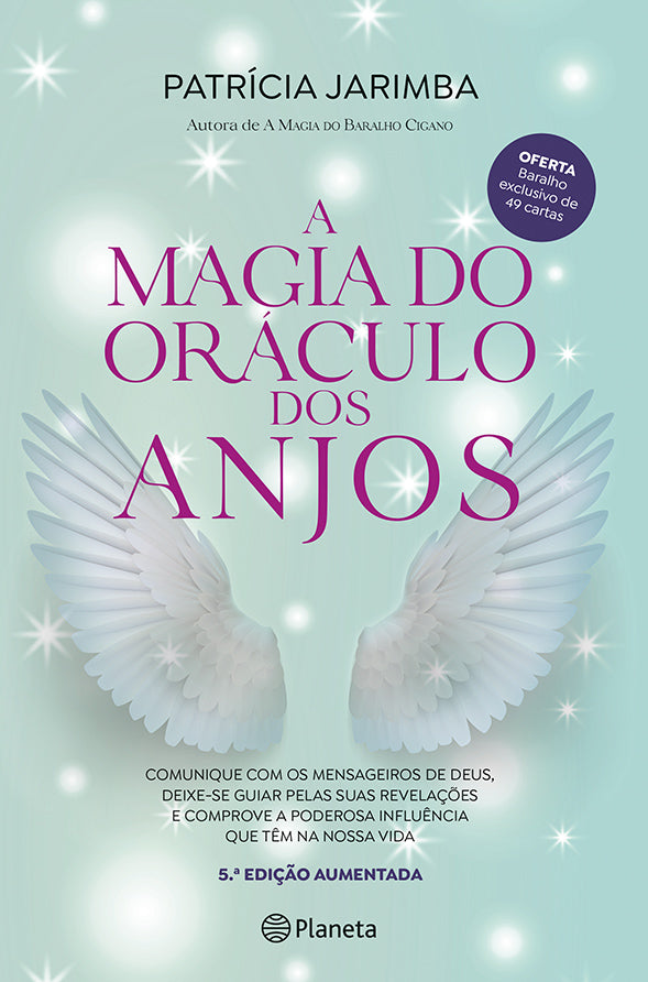 A Magia do Oráculo dos Anjos de Patrícia Jarimba - (5ª Edição Aumentada)