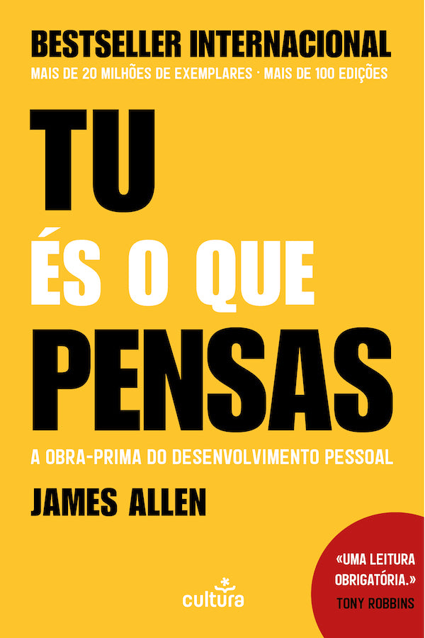 Tu És o que Pensas de James Allen