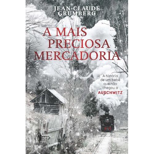 A Mais Preciosa Mercadoria de Jean-Claude Grumberg