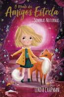 Sombras Noturnas de Linda Chapman - O Mundo dos Amigos Estrela N.º 5