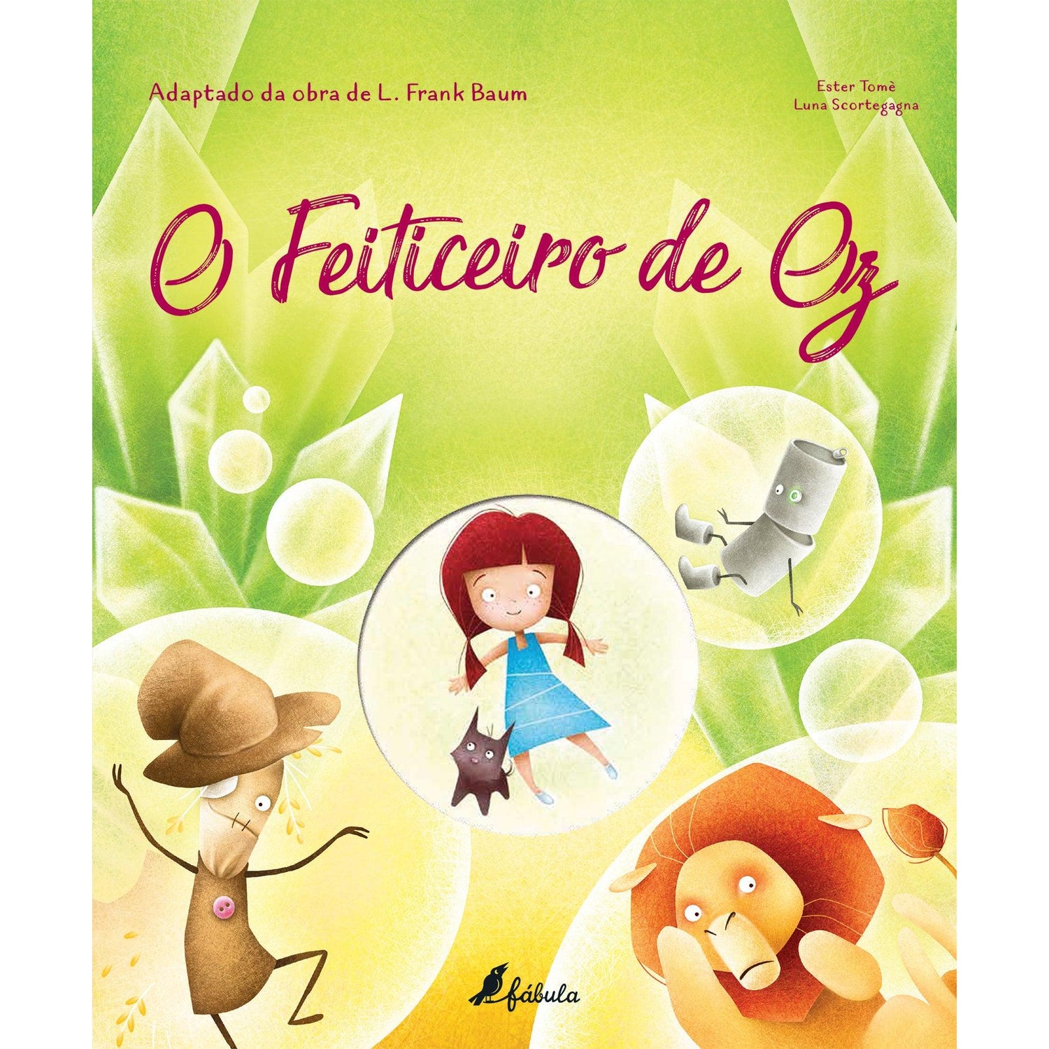 O Feiticeiro de Oz de Ester Tomè