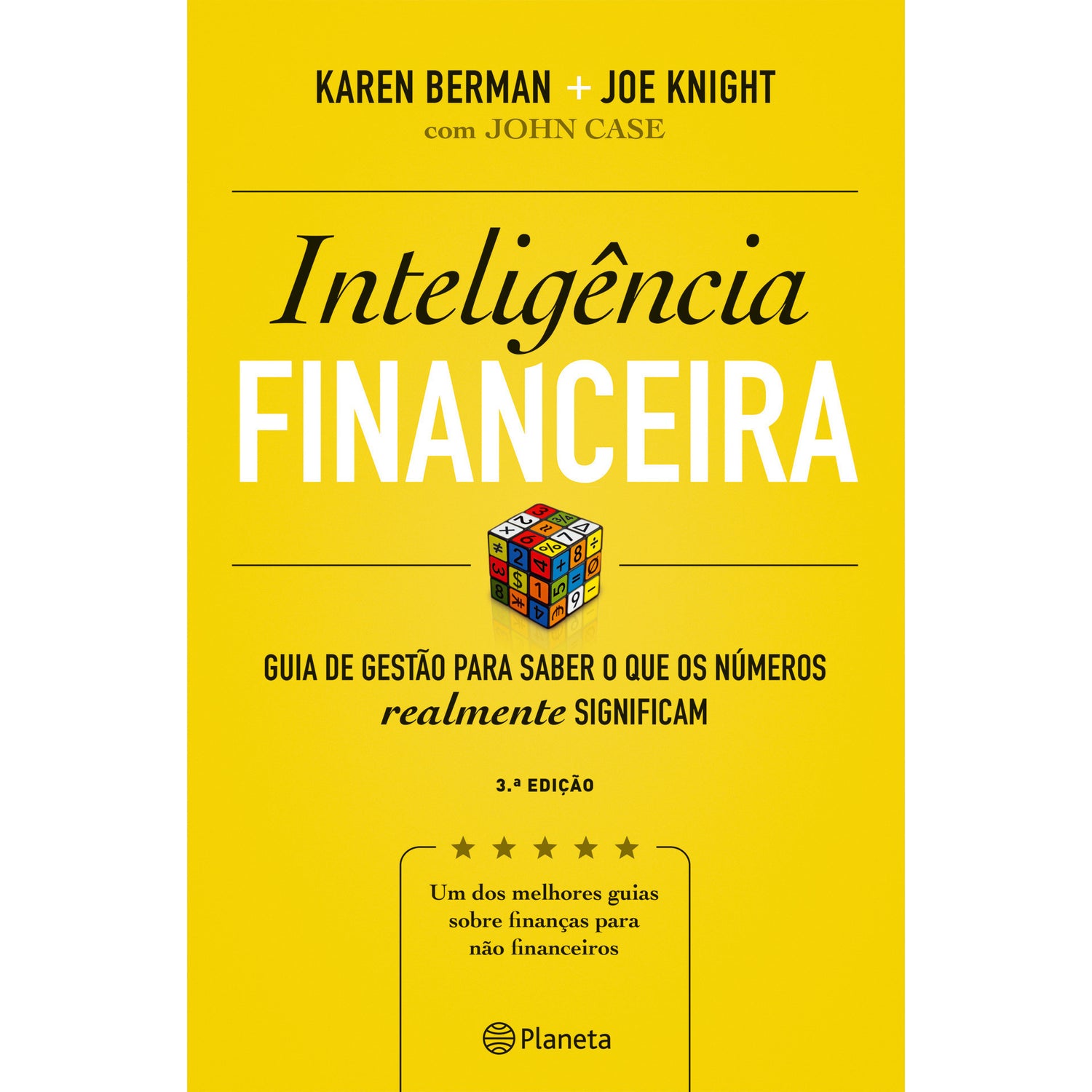 Inteligência Financeira de Karen Berman e Joe Knight