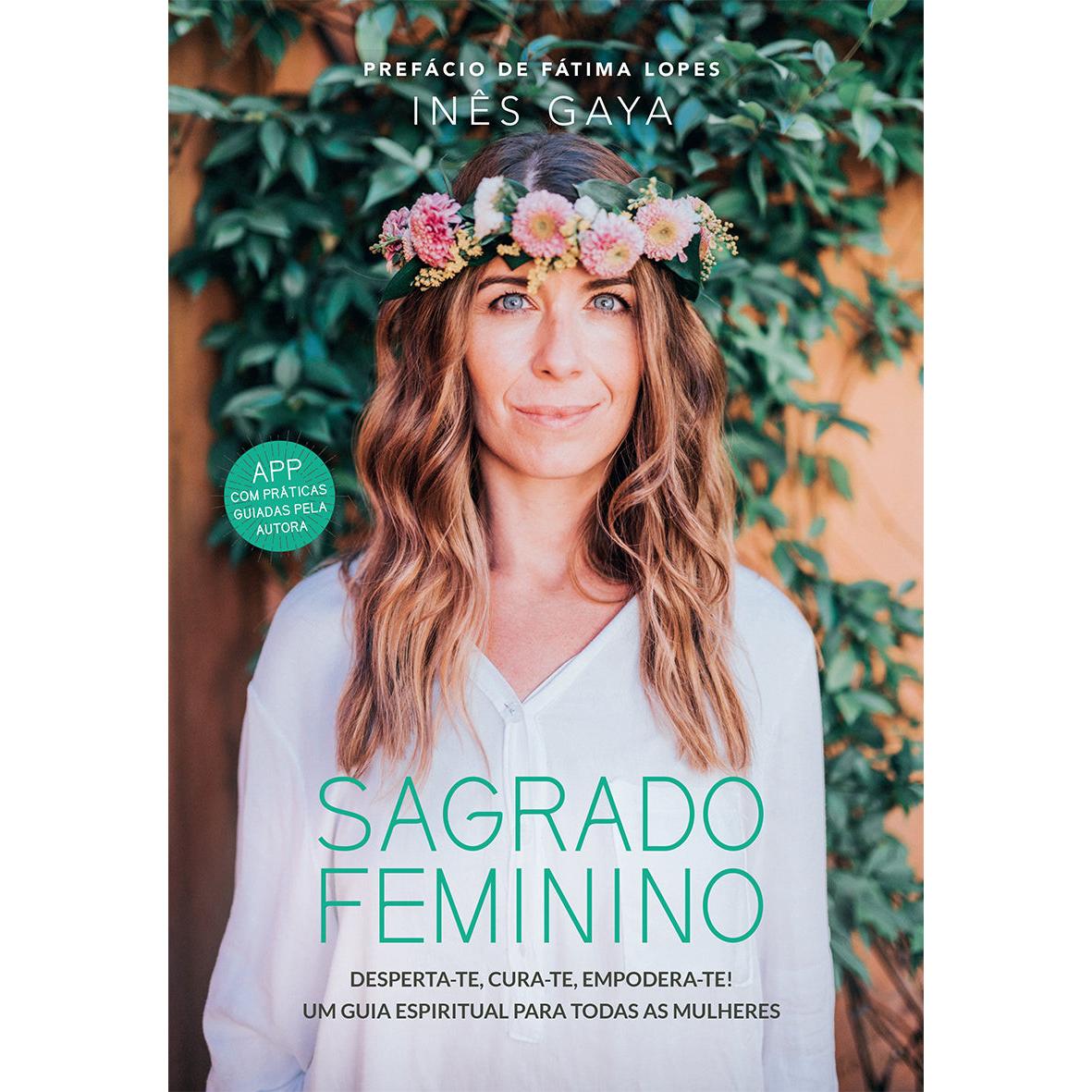 Sagrado Feminino de Inês Gaya