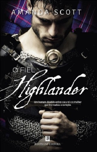O Fiel Highlander de Amanda Scott