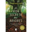 A Vida Secreta das Árvores (Livro de Bolso) de Peter Wohlleben
