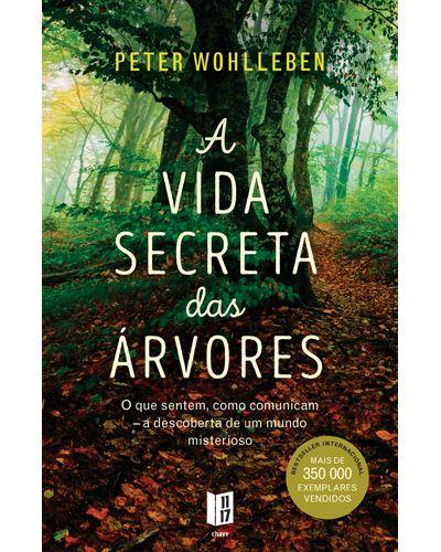 A Vida Secreta das Árvores de Peter Wohlleben - Livro de Bolso