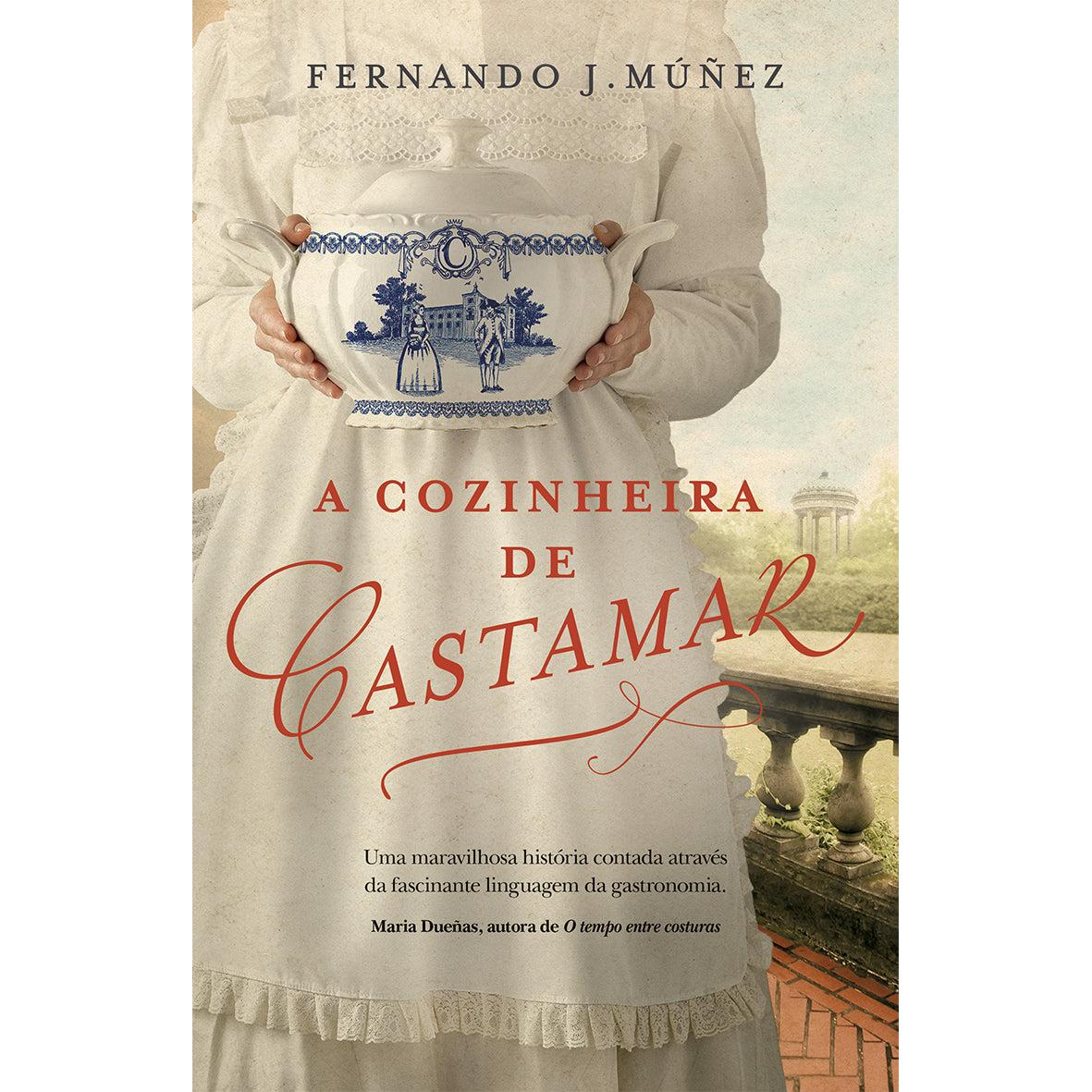 A Cozinheira de Castamar de Fernando J. Múñez