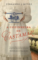 A Cozinheira de Castamar de Fernando J. Múñez