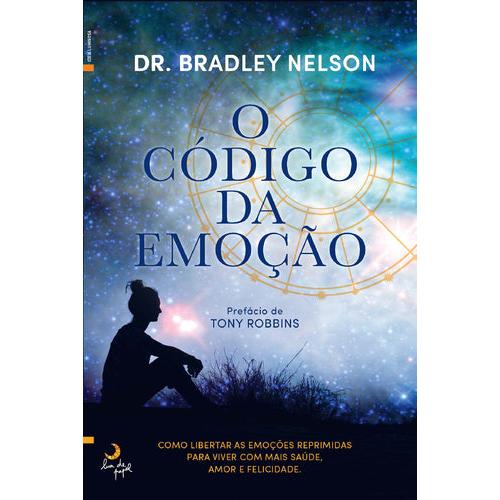 O Código da Emoção de Dr. Bradley Nelson