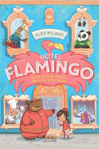 Hotel Flamingo de Alex Milway