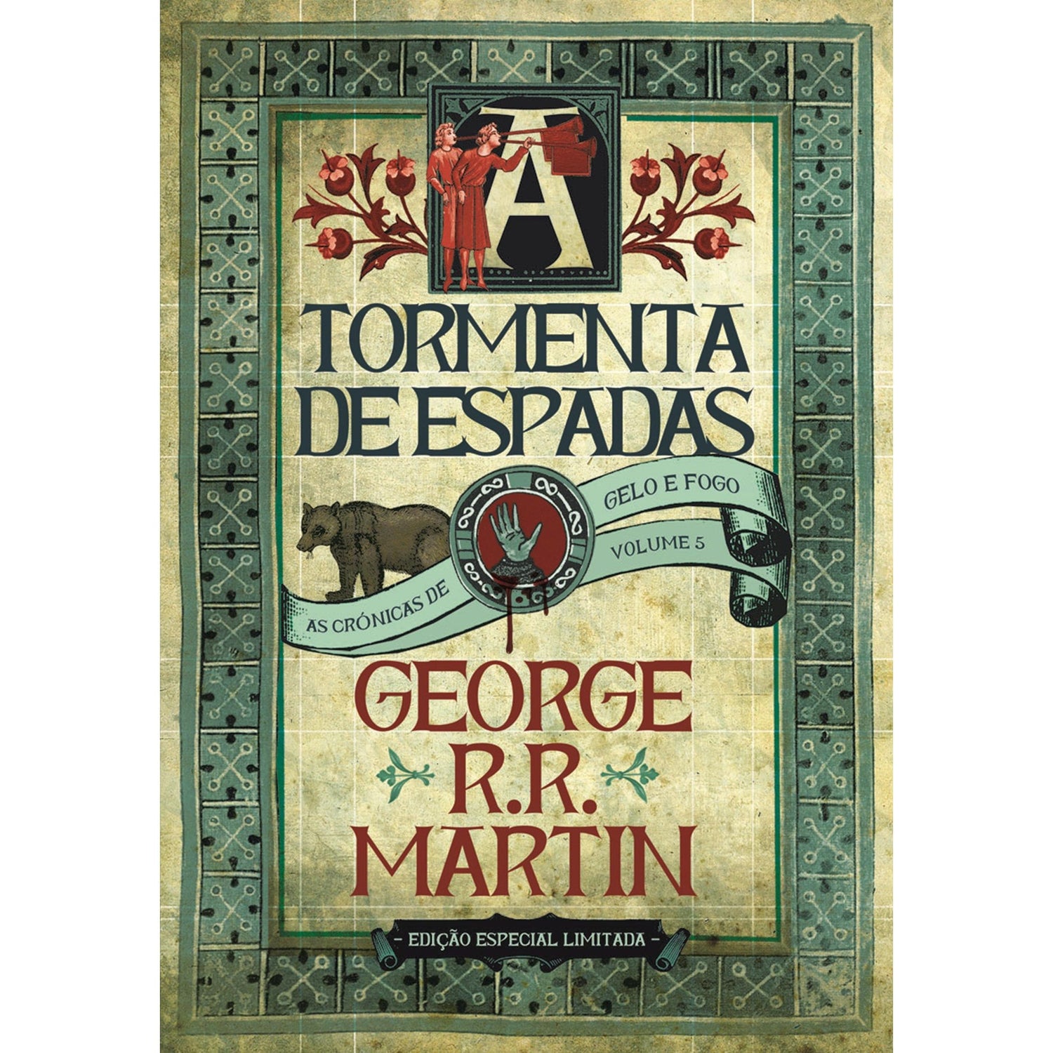 As Crónicas de Gelo e Fogo 5 - A Tormenta de Espadas (Edição especial limitada) de George R. R. Martin