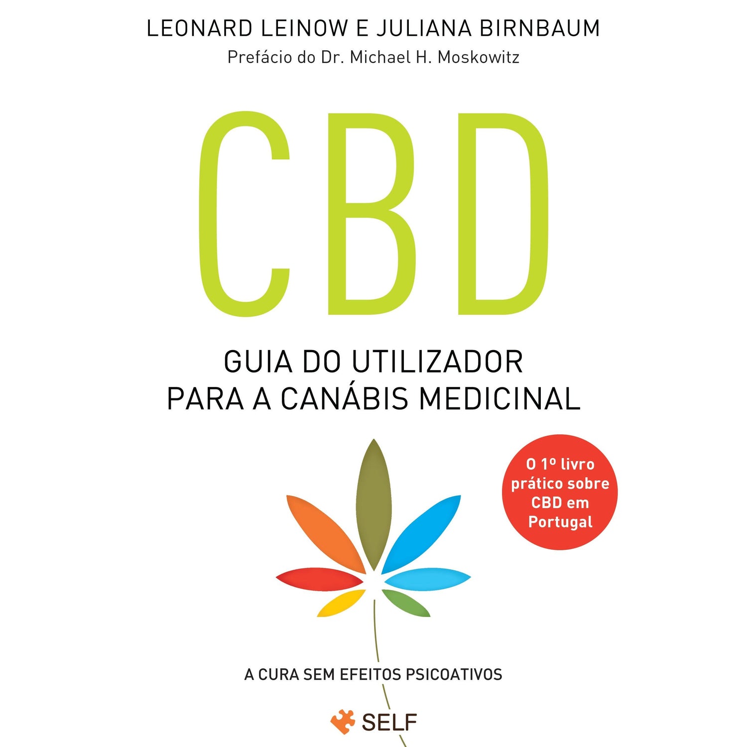 CBD - Guia do Utilizador para a Canábis Medicinal de Leonard Leinow