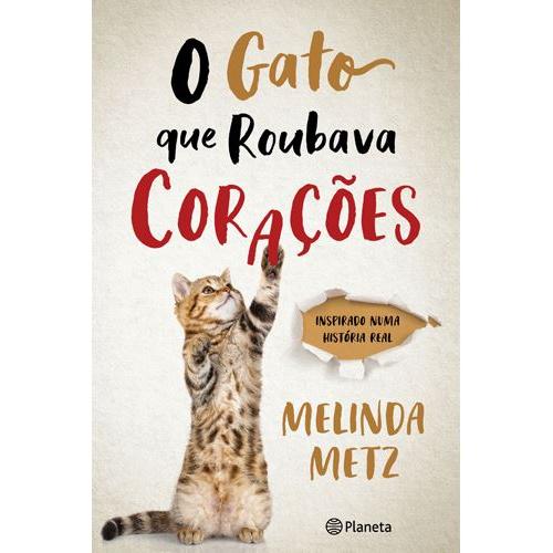 O Gato que Roubava Corações de Melinda Metz