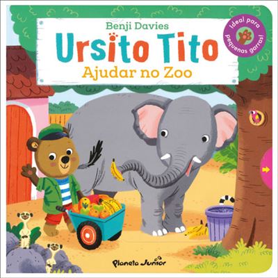 Ursito Tito - Ajudar no Zoo de Benji Davies