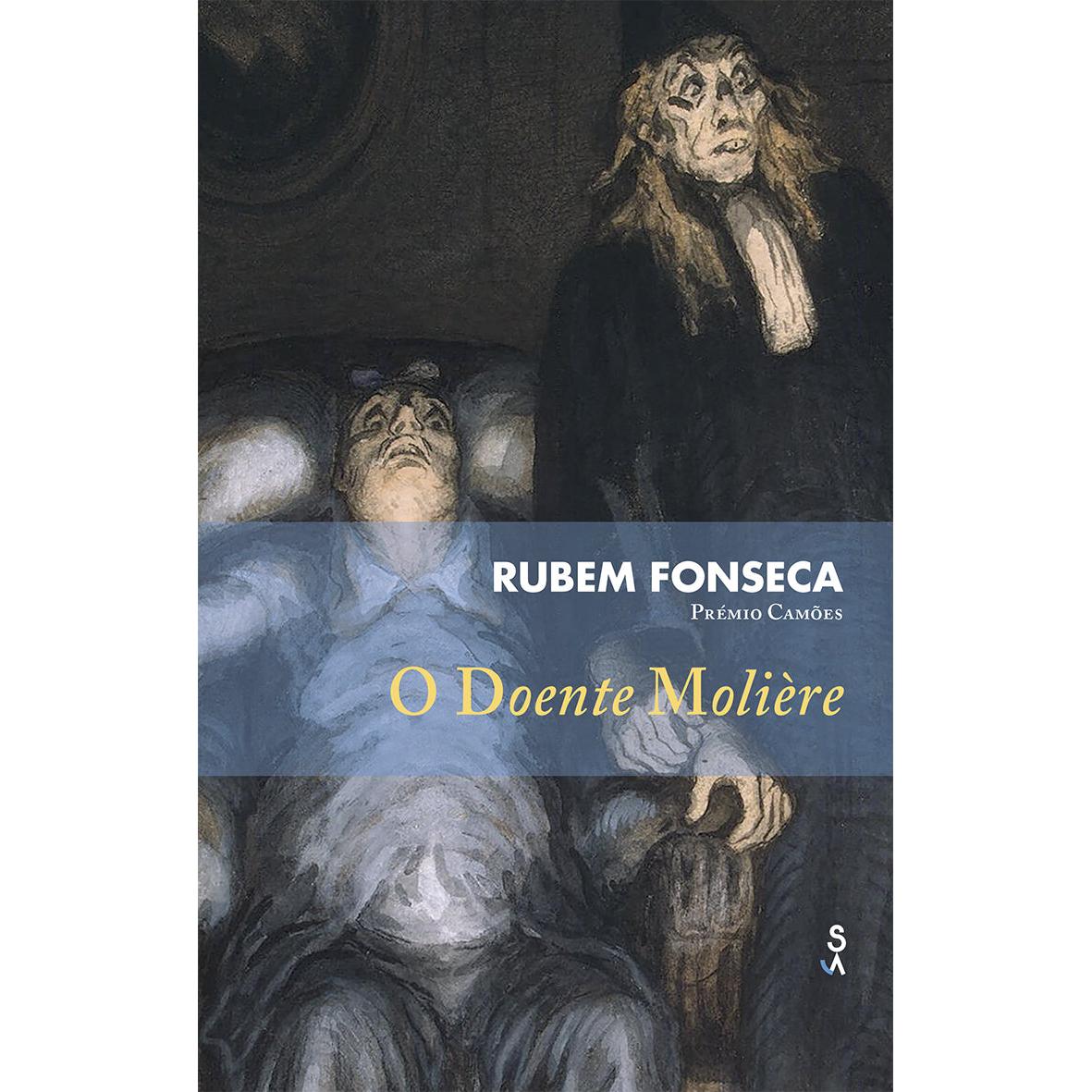 O Doente Molière de Rubem Fonseca