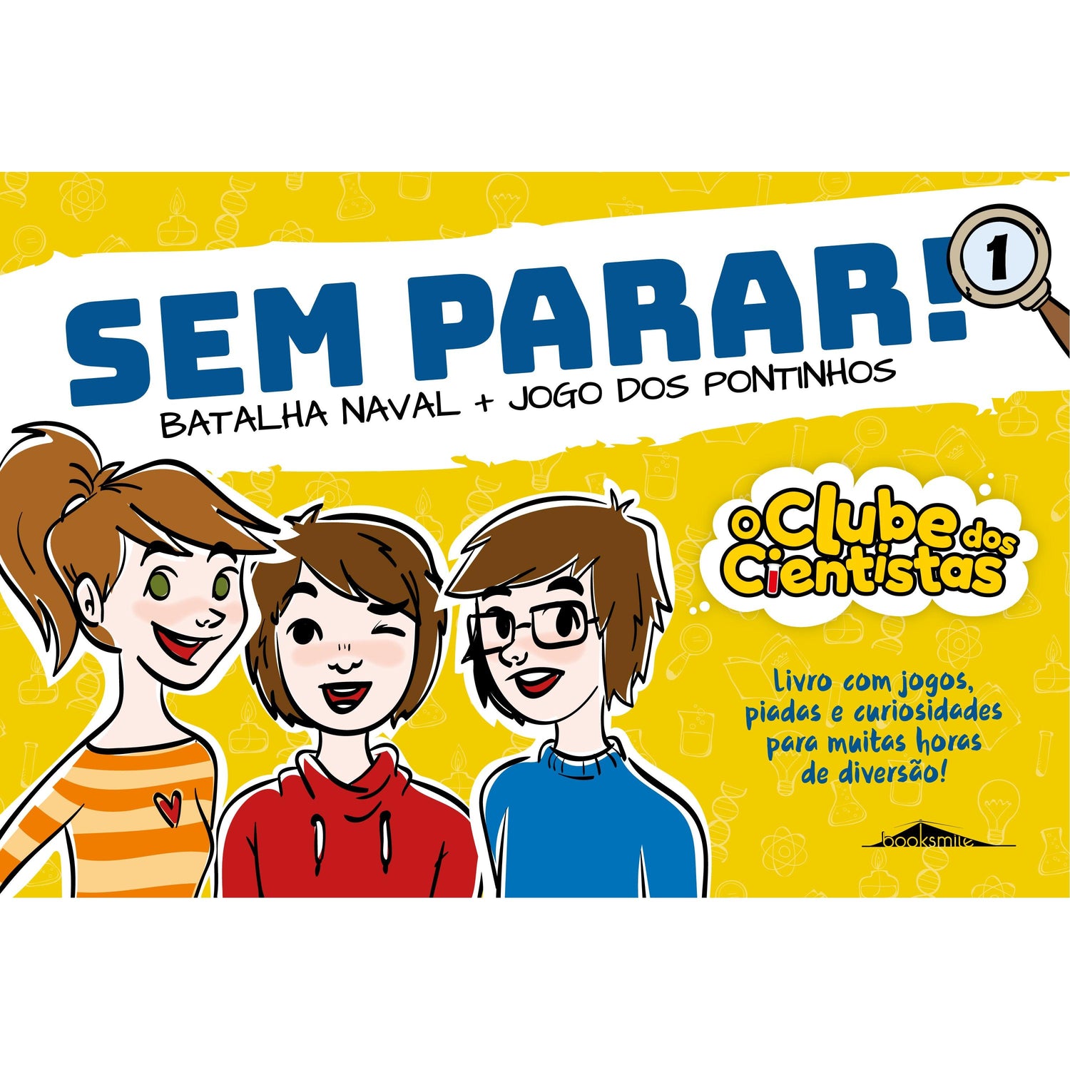 Batalha Naval e Jogo dos Pontinhos de Maria Francisca Macedo - O Clube dos Cientistas - sem Parar! - N.º 1
