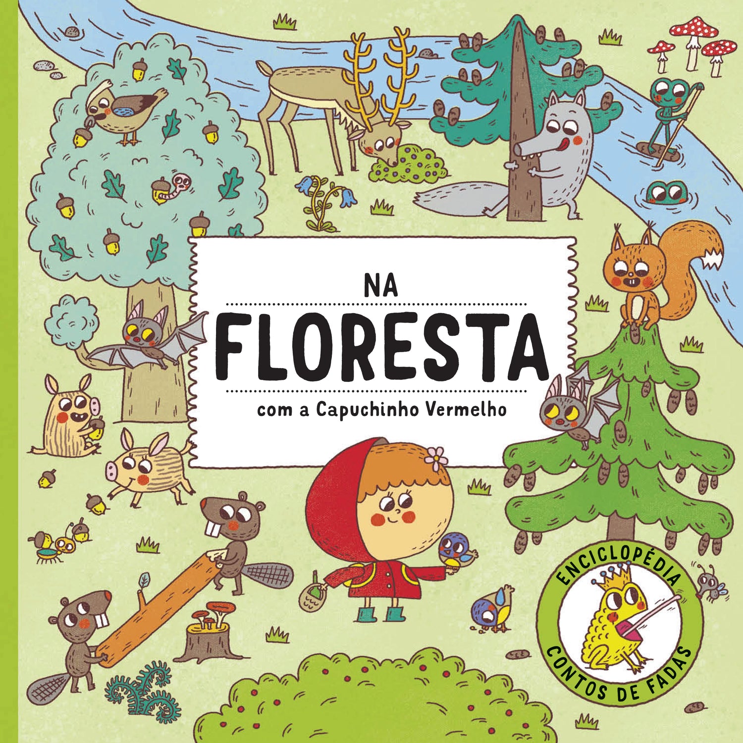Na Floresta com a Capuchinho Vermelho de Štepánka Sekaninová