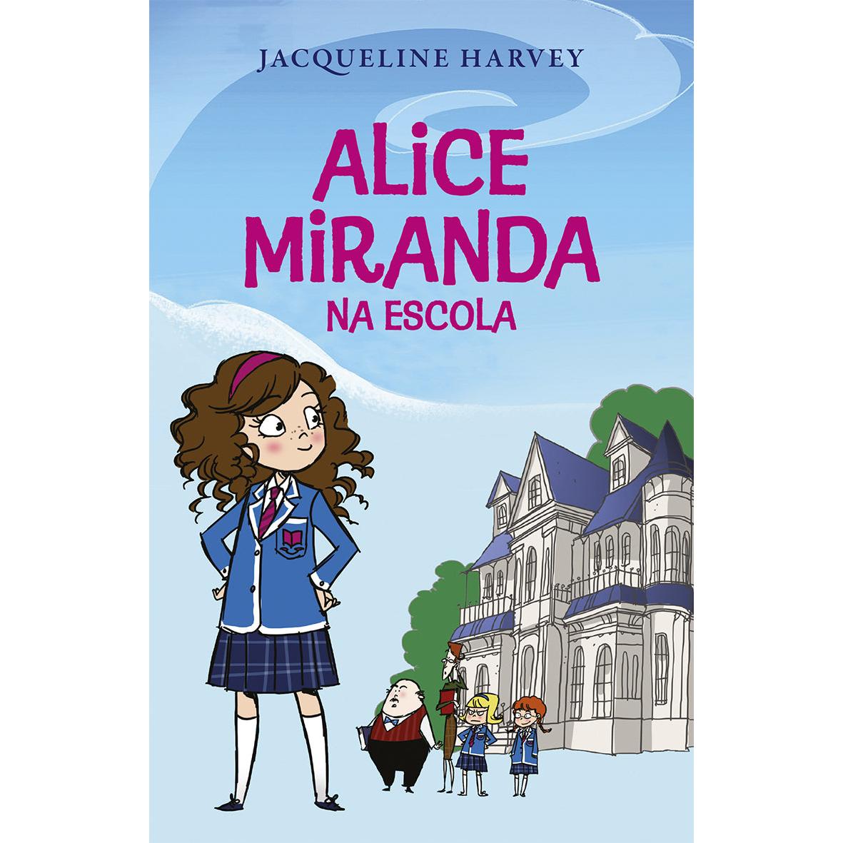 Alice Miranda na Escola de Jacqueline Harvey