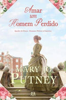 Amar um Homem Perdido de Mary Jo Putney
