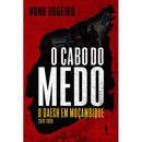 O Cabo do Medo de Nuno Rogeiro