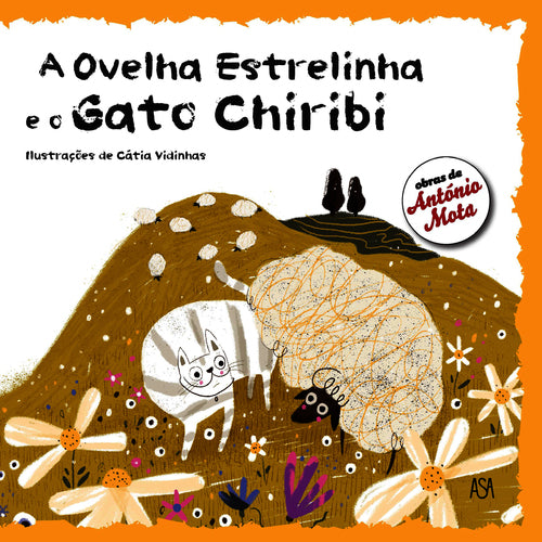A Ovelha Estrelinha e o Gato Chiribi de António Mota