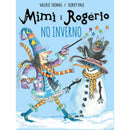 Mimi e Rogério no Inverno de Valerie Thomas e Korky Paul