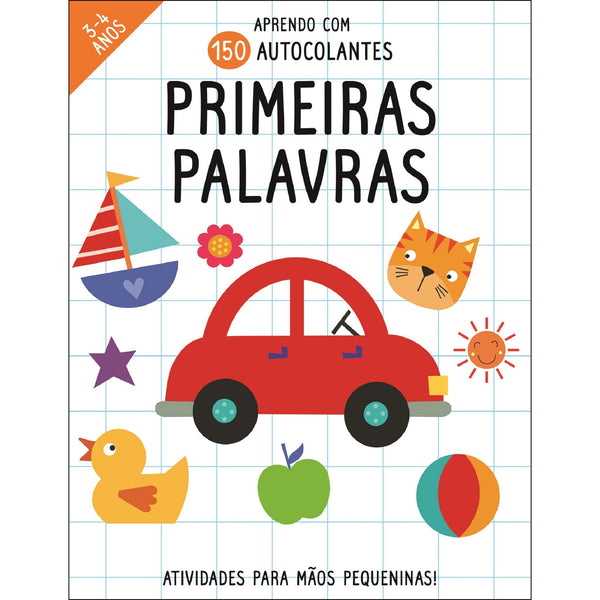 Aprendo com as Primeiras Palavras de Vários Autores - Atividades para Mãos Pequeninas!