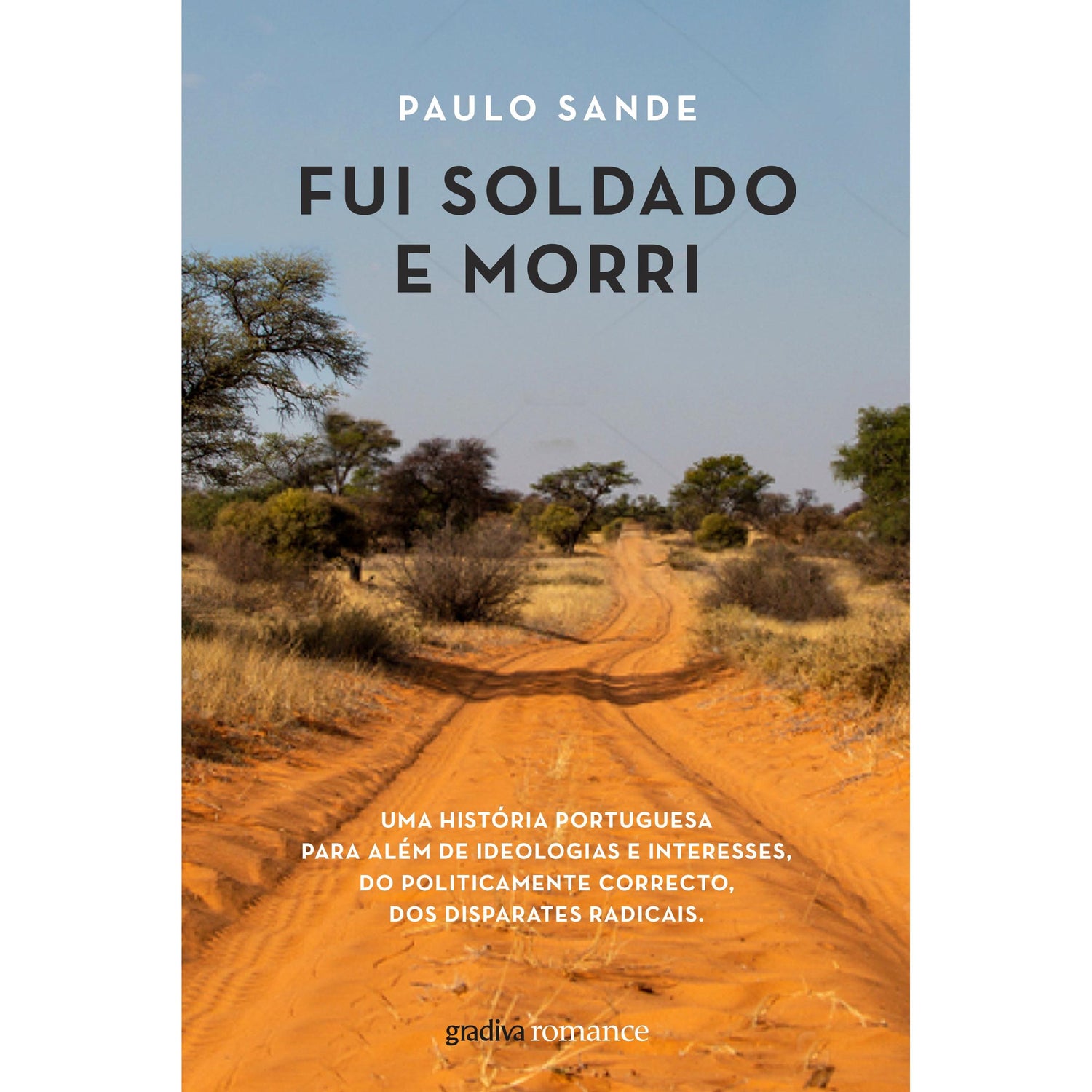 Fui Soldado e Morri de Paulo Sande
