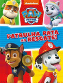 Patrulha Pata ao Resgate! de Nickelodeon - Livro de Atividades