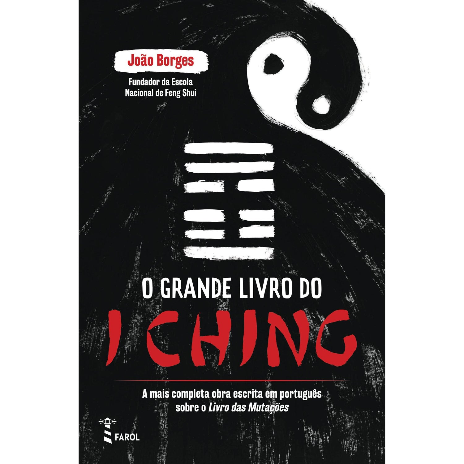 O Grande Livro do I Ching de João Borges