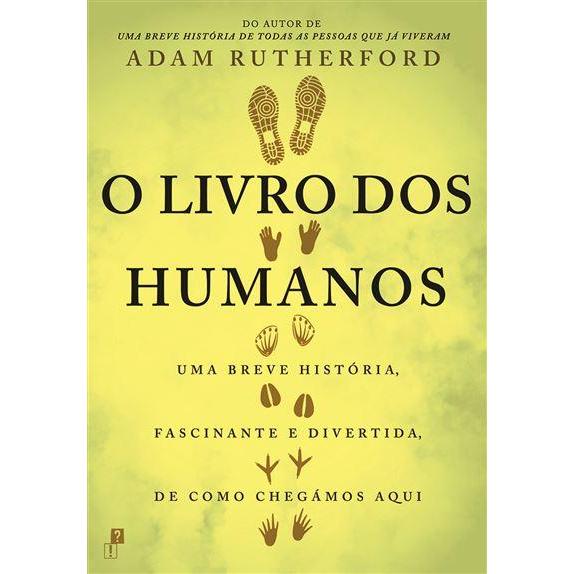 O Livro dos Humanos de Adam Rutherford