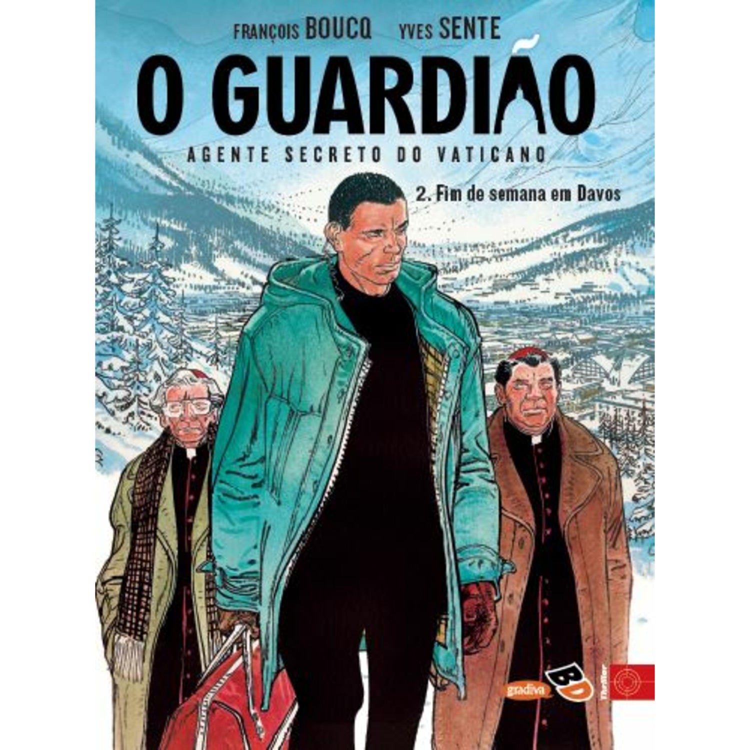 O Guardião - Agente Secreto do Vaticano (Volume II) de Yves Sente